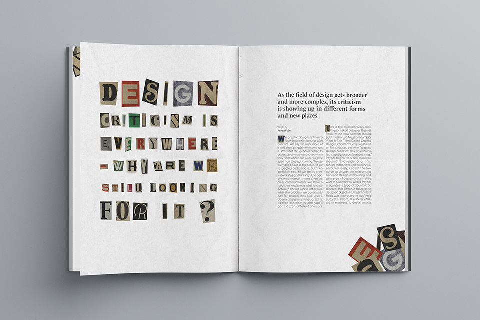 Magazine Spread created with ranson letter cutouts. The cutouts say design criticism is everywhere why are we still looking for it?